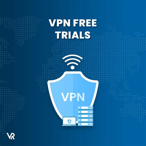best vpn with free trial